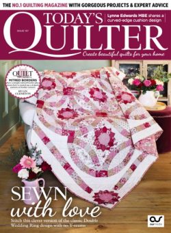 Today’s Quilter – Issue 137 2026