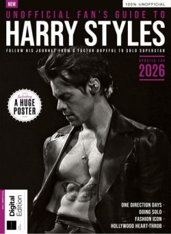 Unofficial Fan’s Guide to Harry Styles – 5th Edition – February 2026