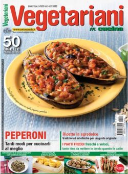 Vegetariani in Cucina – Agosto-Settembre 2022