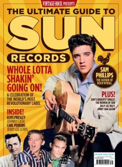 Vintage Rock Presents – Issue 39 The Ultimate Guide to Sun Records 2026