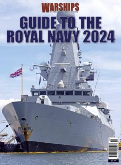 Warships International Fleet Review – Royal Navy Guide 2024
