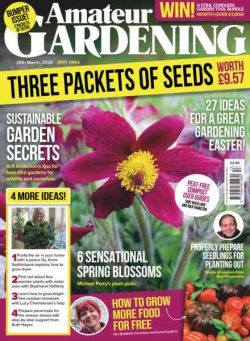 Amateur Gardening – 28 March 2026