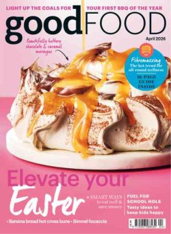 BBC Good Food UK – April 2026