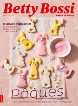 Betty Bossi edition francaise – Mars 2026