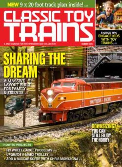 Classic Toy Trains – Summer 2024