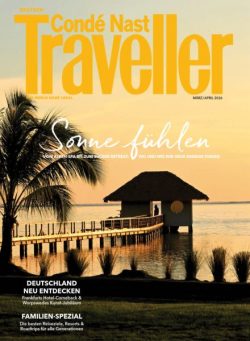 Conde Nast Traveller Germany – Marz-April 2026