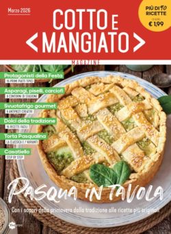 Cotto e Mangiato – Marzo 2026