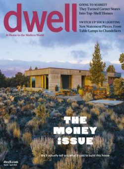 Dwell – March-April 2026