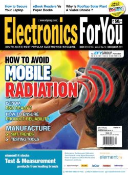 Electronics For You – December 2011