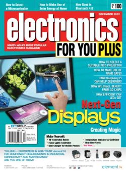 Electronics For You – December 2012