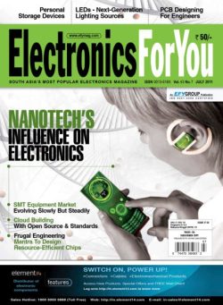 Electronics For You – July 2011
