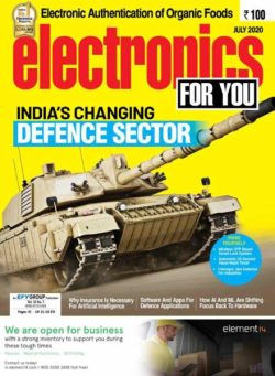 Electronics For You – July 2020