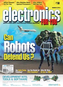Electronics For You – March 2012