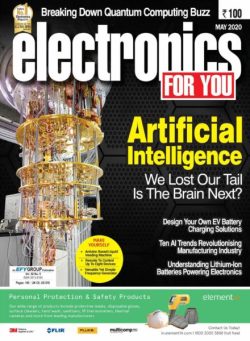 Electronics For You – May 2020