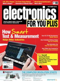Electronics For You – October 2012