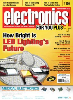 Electronics For You – September 2012