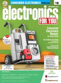 Electronics For You – September 2019