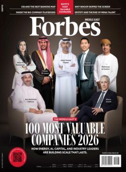Forbes Middle East English Edition – March 2026