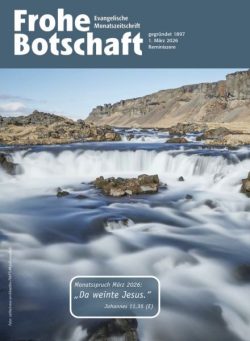 Frohe Botschaft – 1 Marz 2026