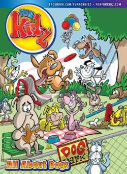 Fun For Kidz Magazine – All About Dogs 2026