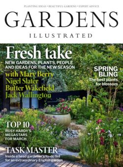 Gardens Illustrated – March 2026