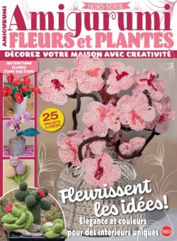 I Love Amigurumi France – Mars-Avril-Mai 2026