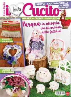 I Love Cucito – Febbraio-Marzo 2022
