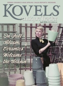 Kovels Antique Trader – April 2026