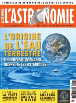 L’Astronomie – Fevrier 2025