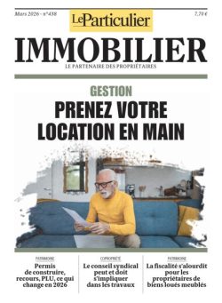 Le Particulier Immobilier – Mars 2026