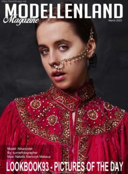 Modellenland Magazine – March 2023 Lookbook 93 Pictures Of The Day