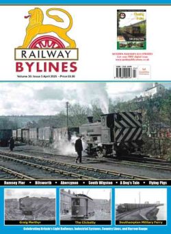 Railway Bylines – April 2025