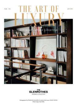 The Art of Luxury – Issue 75 2026