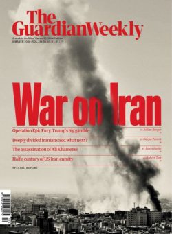 The Guardian Weekly – 6 March 2026