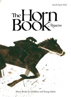 The Horn Book Magazine – March-April 2026