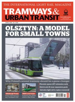 Tramways & Urban Transit – April 2024