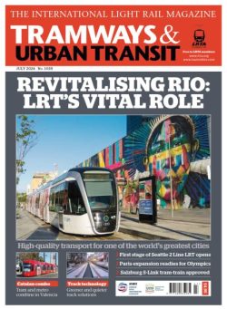 Tramways & Urban Transit – July 2024