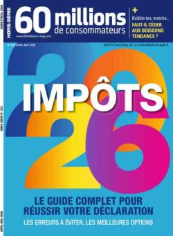 60 Millions de Consommateurs – Hors-Serie – Avril-Mai 2026