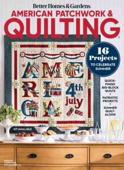 American Patchwork & Quilting – Summer 2026