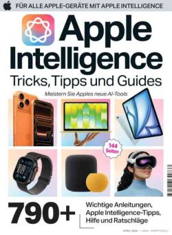 Apple Intelligence Tricks Tipps und Guides – April 2026