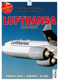 Aviation Archive – Issue 85 Lufthansa 1926-2026