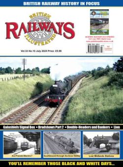 British Railways Illustrated – July 2024