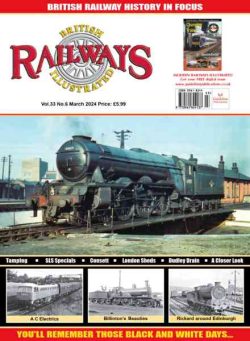 British Railways Illustrated – March 2024