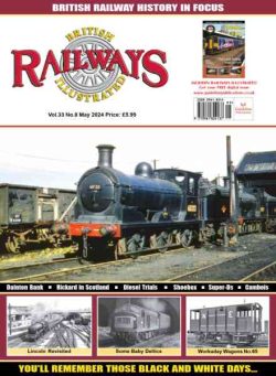 British Railways Illustrated – May 2024