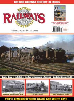 British Railways Illustrated – October 2024