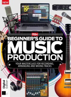 Computer Music Presents – Beginner’s Guide to Music Production – 8th Edition – April 2026