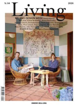 Corriere della Sera Living – Aprile 2026