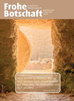 Frohe Botschaft – April 2026