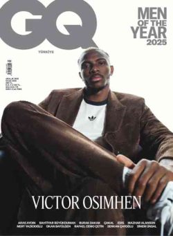 GQ Turkiye Magazine – Aralik 2025-Ocak 2026