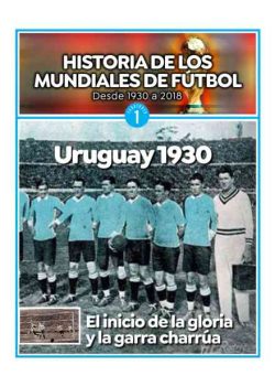 Historia de los mundiales de futbol – 15 Abril 2026